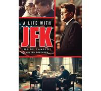 LIFE WITH JFK: INSIDE CAMELOT WITH TED SORENSEN