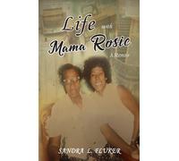 Life With Mama Rosie