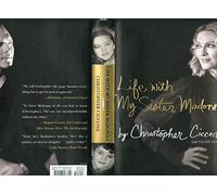 Life with my Sister Madonna