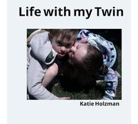 Life With My Twin