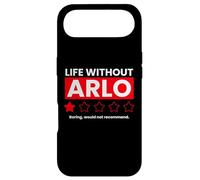 Life Without Arlo Would Be Boring Drôle Coque pour iPhone Air