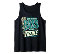 Life Without Bass is Just Treble Design Humoristique Vintage Débardeur