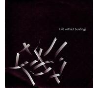 Life Without Buildings - is and The Irs [Import]