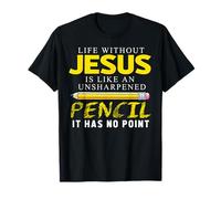 Life Without Jesus Finny Christian Religious Faith T-Shirt