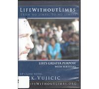 Life Without Limbs: From No Limbs To No Limits