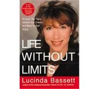 Life Without Limits Bassett, Lucinda (Auteur)