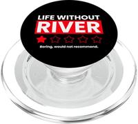 Life Without River Boring Would Not Recommend Funny Dicton PopSockets PopGrip pour MagSafe