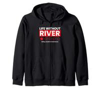 Life Without River Boring Would Not Recommend Funny Dicton Sweat à Capuche