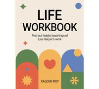 Life Workbook: Find out helpful teachings of Lisa Harper's work