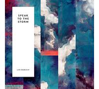 Life Worship - Speak to The Storm-Live [Import]