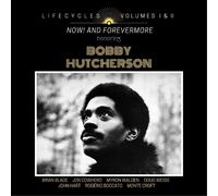 Lifecycles Volumes 1 & 2 : Now! And Forever More Honoring Bobby Hutcherson