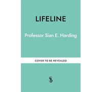 Lifeline - Professor Sian E Harding - Short Books - ebook (ePub) - Livre