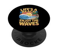 Life's A Beach Enjoy The Waves Vacances d'été - PopSockets PopGrip Adhésif