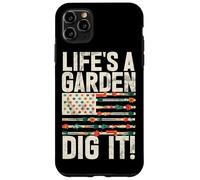 Life's A Garden Dig It Plantes de Jardinage Jardinier Agriculteur Coque pour iPhone 11 Pro Max