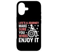 Life's a Journey Make Sure You Wheel Enjoy It Paraplégique Coque pour iPhone 17