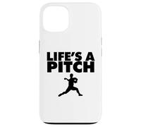 Life's a Pitch Funny Baseball Pitcher Life's a Pitch Coque pour iPhone 13