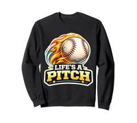 Life's A Pitch Jeu de Mots Amusant pour Joueur de Lanceur de Baseball Sweatshirt