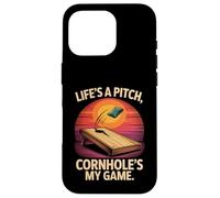 Life's A Pitch, My Game Fun de Cornhole Coque pour iPhone 16 Pro