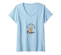 Life's Better with Cream Ice Cone Sweet Treat T-Shirt avec Col en V, Femme, Bleu Céleste, XL