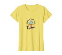 Life's Better with Cream Ice Cone Sweet Treat T-Shirt, Femme, Citron, 3XL