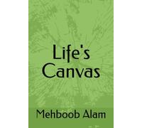 Life's Canvas
