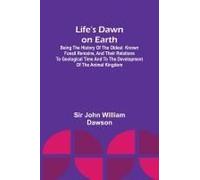 Life's Dawn On Earth