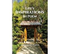 Life's Inspirations In Poem