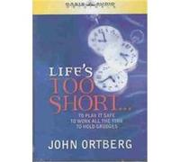 Life's Is Too Short John Ortberg (Auteur)