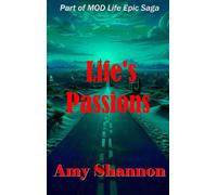 Life's Passions - Amy Shannon - Essence Enterprises - ebook (ePub) - Livre