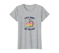 Lifes Short Eat The Cake Fun Dessert Lover T-Shirt, Femme, Gris Chiné, 3XL