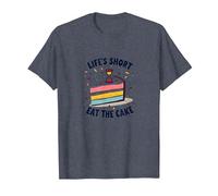Lifes Short Eat The Cake Fun Dessert Lover T-Shirt, Homme, Bleu Chiné, S