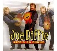 Joe Diffie - Life's So Funny