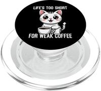 Life's Too Short for Weak Coffee PopSockets PopGrip pour MagSafe
