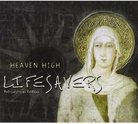 Lifesavers (Michael Knott & Ls Underground) - Heaven High