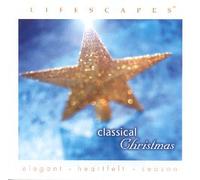 Lifescapes - Classical Christmas