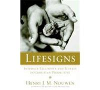 Lifesigns Henri J.M. Nouwen (Auteur)