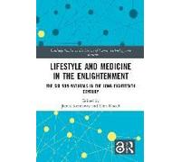 Lifestyle And Medicine In The Enlightenment