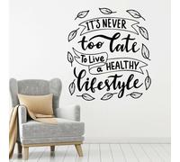 Lifestyle Sticker mural en vinyle avec citation « Never Too Late to Live Healthy » pour fenêtre de chambre à coucher, salon, décoration d'intérieur 42 x 46 cm