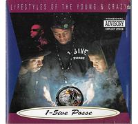 Lifestyles of The Young & Crazy