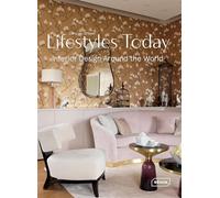 Lifestyles Today: Interior Design Around the World