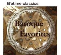Lifetime Classics: Baroque Favorites