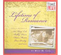 Lifetime of Romance: It Must Be Love