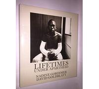 Lifetimes: Under Apartheid
