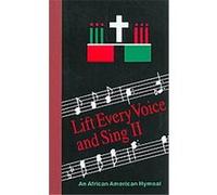 Lift Every Voice And Sing Ii Pew Edition