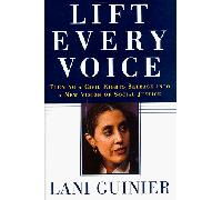 Lift Every Voice: Turning a Civil Rights Setback Into a New Vision of Social Justice