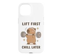 Lift First Chill Later Cute Capybara Gym Workout Humour Art Coque pour iPhone 15