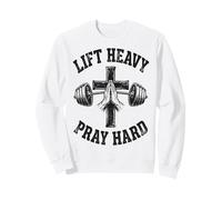 Lift Heavy Pray Hard Christian Workout Gym Apparel Men Sweatshirt