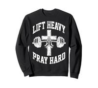 Lift Heavy Pray Hard Christian Workout Gym Apparel Men Sweatshirt