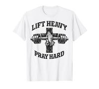 Lift Heavy Pray Hard Christian Workout Gym Apparel Men T-Shirt