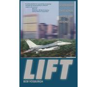 Lift: Leadership That Soars Above and Beyond